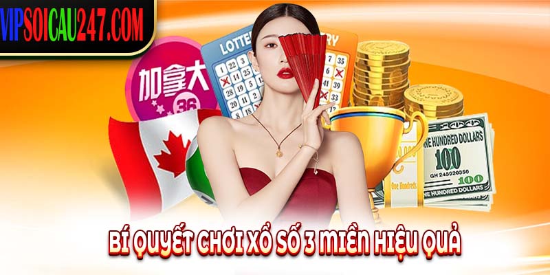 Xổ Số 3 Miền: Chinh Phục Giải Thưởng 2 Tỷ Đồng