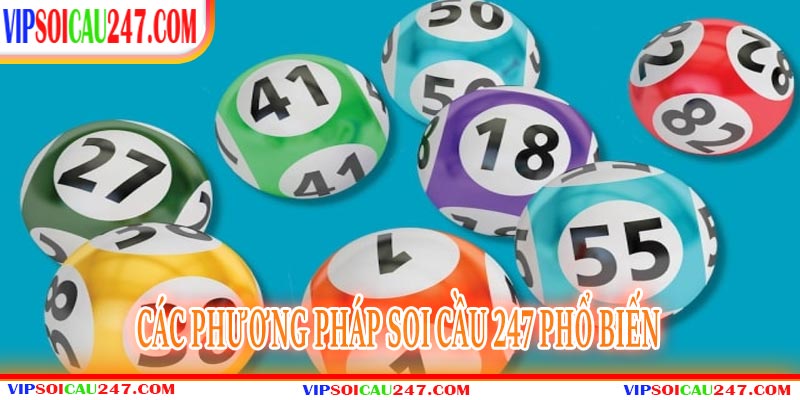 Phương Pháp Hiệu Quả Để Trúng Lớn Khi Soi Cầu 247